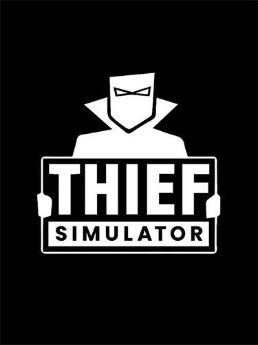 Thief Simulator скачать торрентом