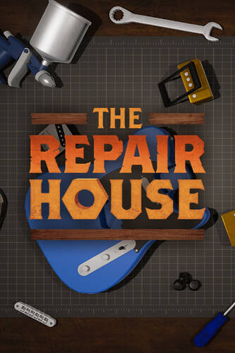 Постер игры The Repair House: Restoration Sim