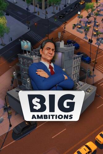 Постер игры Big Ambitions