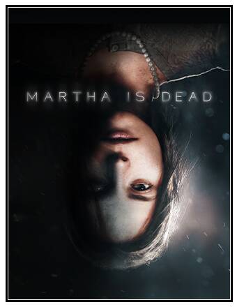 Постер игры Martha is Dead: Digital Deluxe Bundle