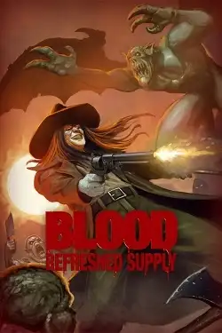 Постер игры Blood: Refreshed Supply