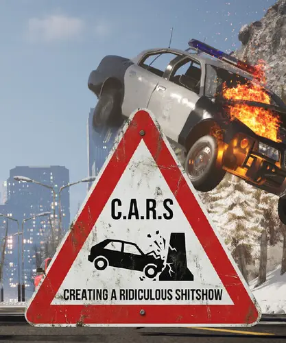Постер игры Creating A Ridiculous Shitshow / C.A.R.S.