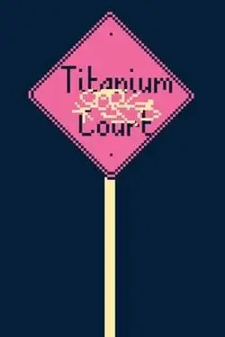 Постер игры Titanium Court