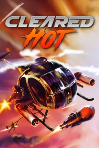 Постер игры Cleared Hot