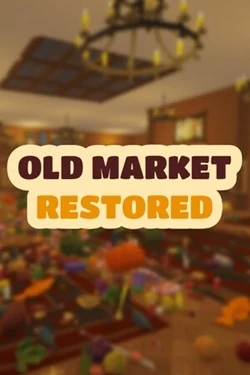 Постер игры Old Market Restored