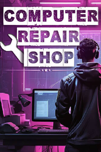 Computer Repair Shop Скачать Через Торрент Для ПК
