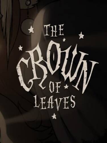 Игра The Crown of Leaves / Корона из листьев