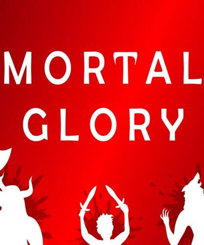 Постер игры Mortal Glory