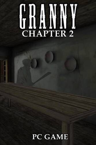 Постер игры Granny: Chapter Two
