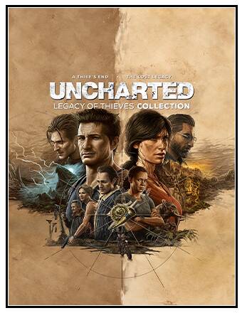 Постер игры Uncharted: Наследие воров. Коллекция / Uncharted: Legacy of Thieves Collection