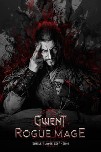 Постер игры Gwent: Rogue Mage / Гвинт: Маг-Отступник