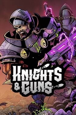 Постер игры Knights & Guns