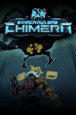 Постер игры StarCrawlers Chimera