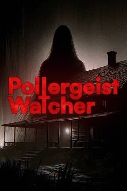 Постер игры Poltergeist Watcher