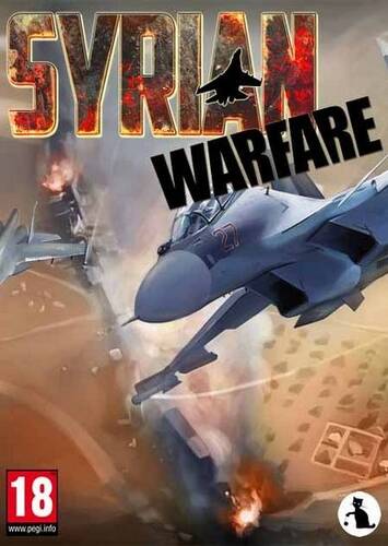 Постер игры Syrian Warfare / Сирия: Русская буря