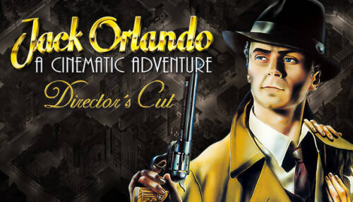 Игра Jack Orlando: A Cinematic Adventure - Director's Cut