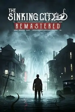 Постер игры The Sinking City Remastered