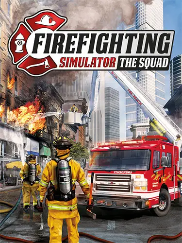 Постер игры Firefighting Simulator: The Squad