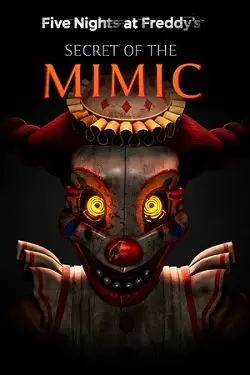 Постер игры Five Nights at Freddy's: Secret of the Mimic