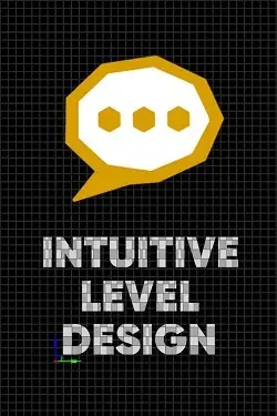 Постер игры Intuitive Level Design
